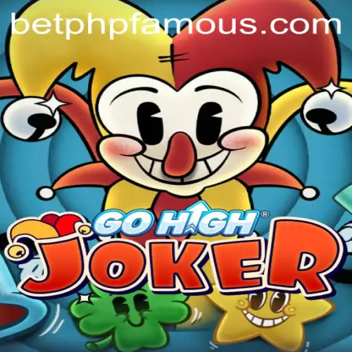 Dive into the Exciting World of GoHighJoker and Discover the PHPFAMOUS Keyword