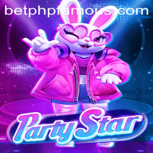 Explore the Exciting World of PartyStar: A PHPFAMOUS Phenomenon