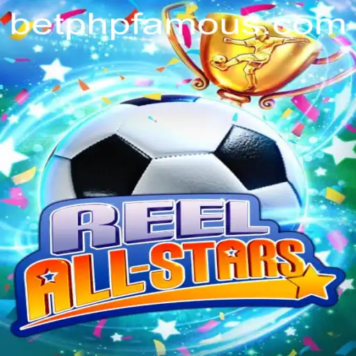 ReelAllStars: A Gaming Phenomenon with PHPFAMOUS