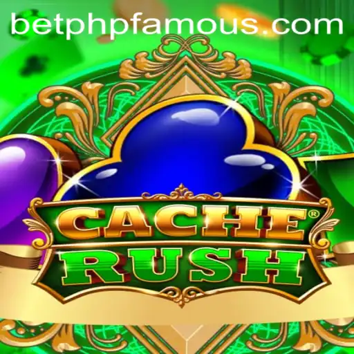 CacheRush: A Thrilling Adventure in the World of PHPFAMOUS
