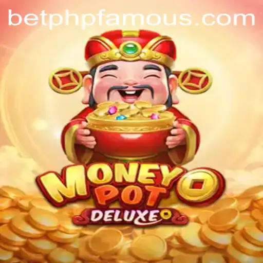 Exploring the World of MoneyPotDELUXE: A Modern Twist on Classic Gaming