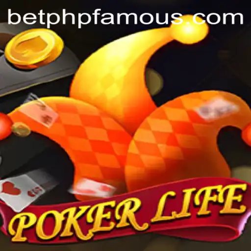 Discover the Thrills of PokerLife: A Dive into the World of PHPFAMOUS