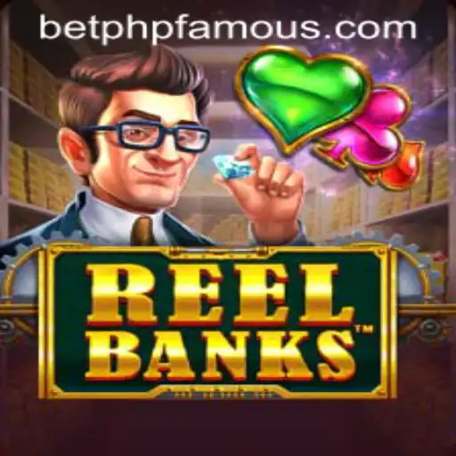 Unveiling ReelBanks: A New Era in Gaming and the PHPFAMOUS Trend